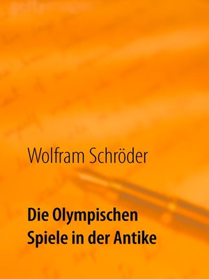 cover image of Die Olympischen Spiele in der Antike